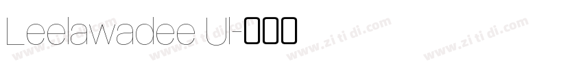 Leelawadee Ul字体转换